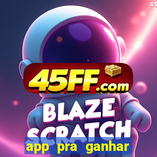 app pra ganhar dinheiro jogando